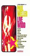 Paul Weller: Live Wood