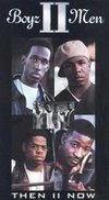 Boyz II Men: Then II Now