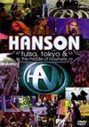 Hanson: Tulsa, Tokyo & In the Middle of Nowhere