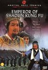 The Emperor of Shaolin Kung Fu