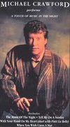 Michael Crawford: A Touch of Music in the Night