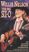 Willie Nelson: The Big Six-0 - An All-Star Birthday Celebration