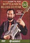 Bob Brozman: Learn to Play Bottleneck Blues Guitar, Vol. 3