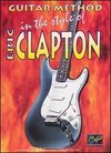 Guitar Method: In the Style of Eric Clapton