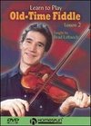 Learn to Play Old-Time Fiddle, Vol. 2