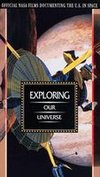 NASA: Exploring Our Universe
