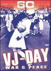 VJ Day: War and Peace