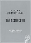 Sparks: Lil' Beethoven - Live In Stockholm