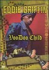 Eddie Griffin: Voodoo Child