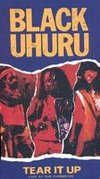 Black Uhuru: Tear It up Live