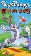 Bugs Bunny's Bustin' Out All over