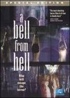 A Bell from Hell