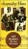 Art Blakey: The Jazz Messenger