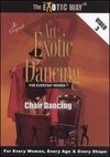 The Art of Exotic Dancing For Everyday Women, Vol. 3: Chair Dancing