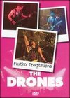 The Drones: Further Temptations