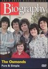 Biography: The Osmonds - Pure and Simple