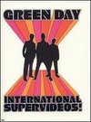 Green Day: International Supervideos!