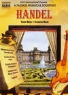 A Naxos Musical Journey: Handel - Water Music