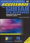 Accelerate Your Guitar Playing