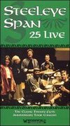 Steeleye Span: 25 Live