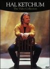 Hal Ketchum: The Video Collection