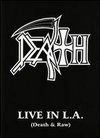 Death: Live in L.A. (Death & Raw)