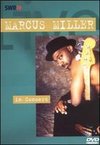 Ohne Filter - Musik Pur: Marcus Miller in Concert