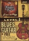 House of Blues Presents Learn To Play Blues Guitar, Level 1