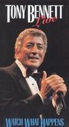 Tony Bennett Live: Watch What Happens