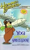 Yogi and the Magical Flight of the Spruce Goose