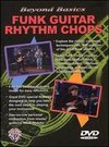 Beyond Basics: Funk Guitar Rhythm Chops