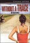 Without a Trace