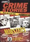 Court TV Crime Stories: Mobsters - Al Capone