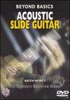 Beyond Basics: Acoustic Slide Guitar