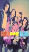 Color Me Badd: Video Scrapbook 1991