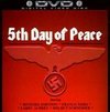 The Fifth Day of Peace