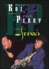 Dave Koz & Phil Perry: Live at the Strand