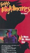 Freddy's Nightmares: No More Mr. Nice Guy