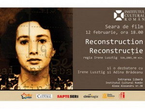Seara de film documentar la ICR - Reconstruction